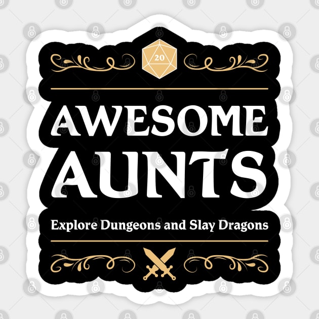 Awesome Aunts D20 Dice Fantasy Tabletop RPG Roleplaying D20 Gamer Sticker by TheBeardComic